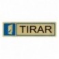 AMIG 8258  
 Placas señalización adhesivas  
 163 x 45 mm  
 Aluminio  
 Oro